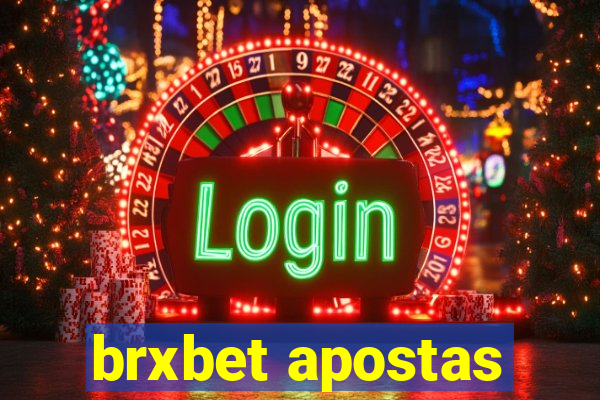 brxbet apostas